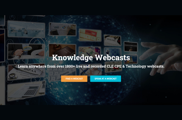 About the Knowledge Webcast Knowledge Group,webcasts,cle,CPE,Online CLE,webcast